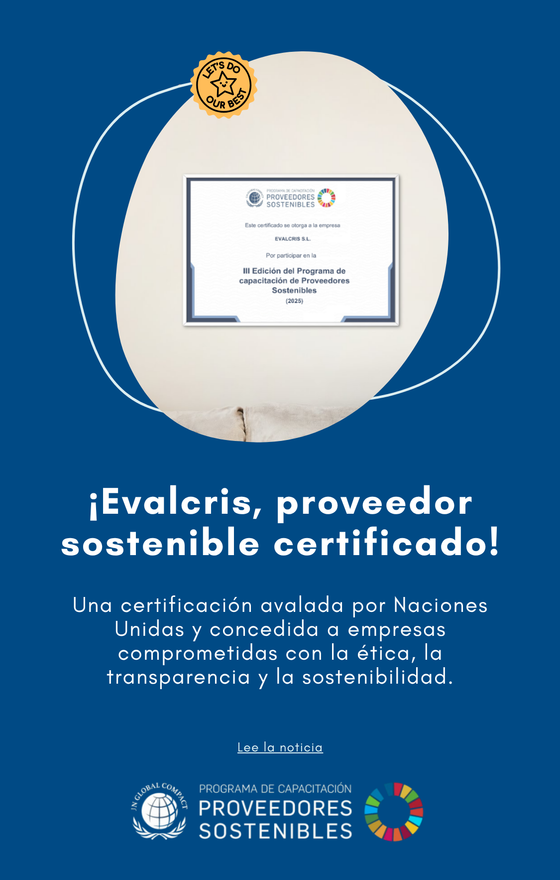 Un paso más hacia nuestro compromiso: nos conceden la certificación de proveedores sostenibles avalada por Naciones Unidas