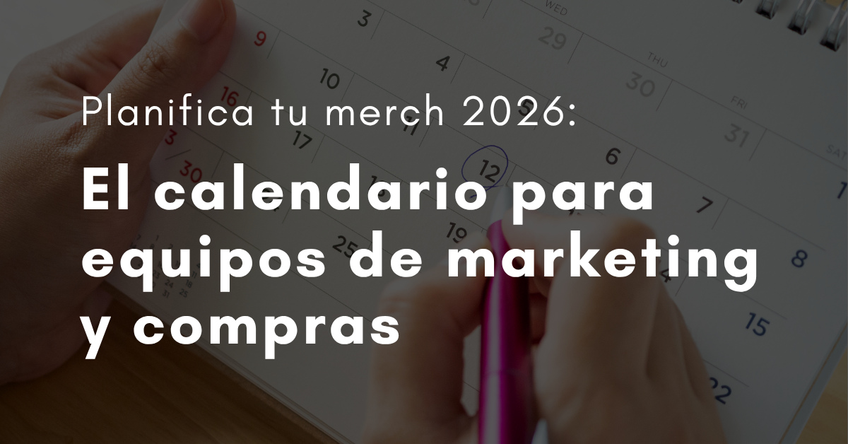 Portada post: Planifica tu merchandising 2026, la guía para equipos de compras y marketing.
